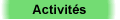 Activit&eacute;s