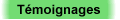 T�moignages