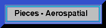 Pieces-Aerospatial