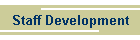 Staff Development
